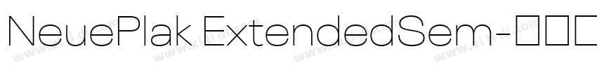 NeuePlak ExtendedSem字体转换 NeuePlak ExtendedSem字体转换